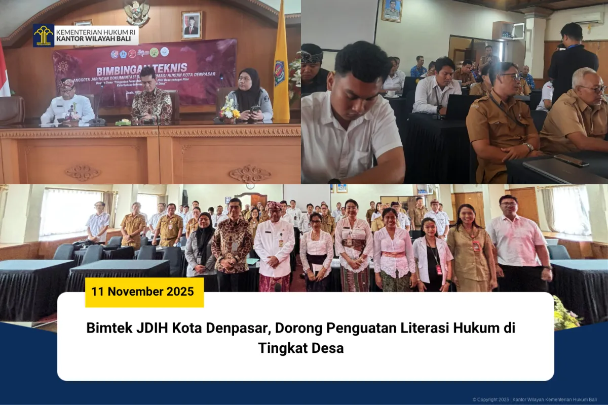 Harmonisasi Regulasi Kemenkum Bali Tingkatkan Kepastian Hukum bagi Masyarakat