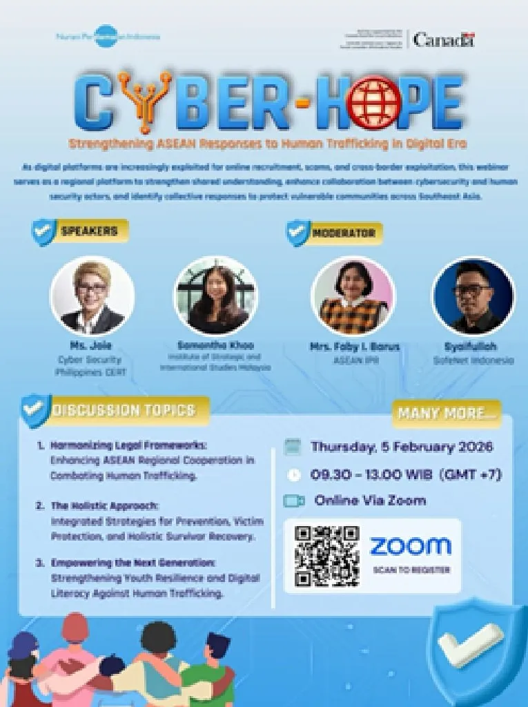 Webinar CYBER-HOPE: Memperkuat Respons ASEAN terhadap Perdagangan Manusia di Era Digital