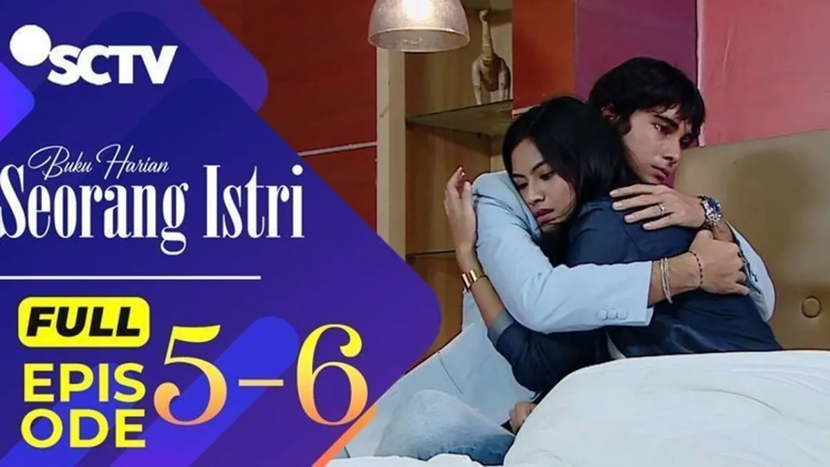 Rangkuman Episode 5 dan 6 Sinetron Buku Harian Seorang Istri