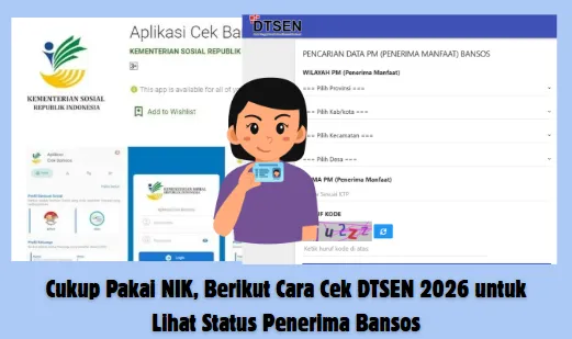 Cara Mudah Cek Status Penerima Bansos 2026 Hanya dengan NIK