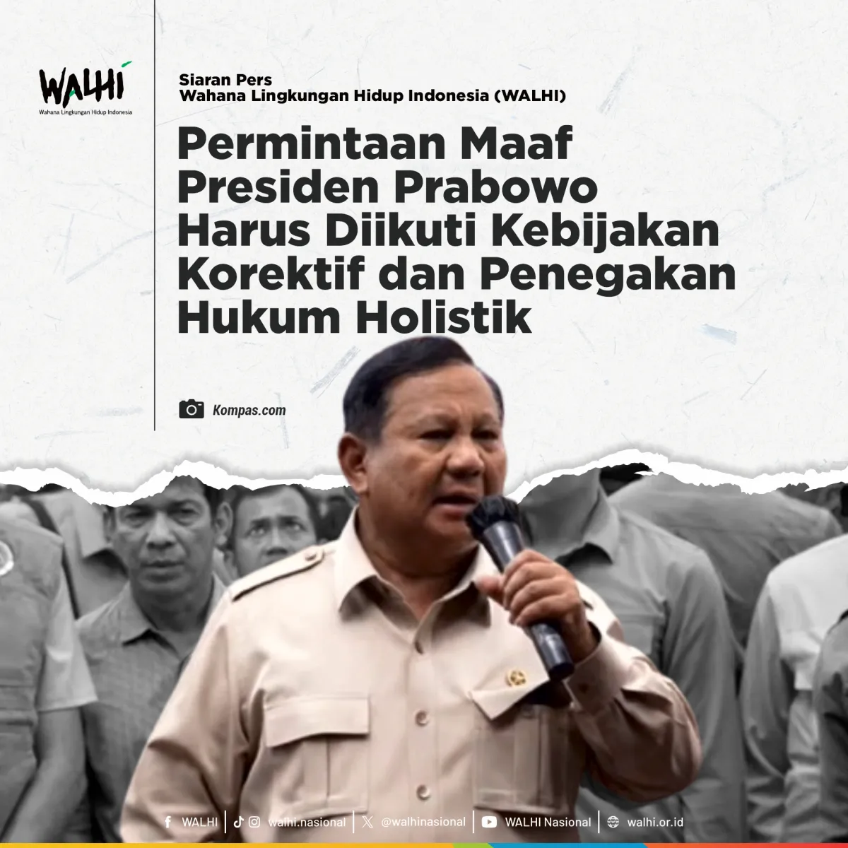 WALHI: Permintaan Maaf Prabowo Harus Diikuti Tindakan Hukum Serius untuk Lingkungan