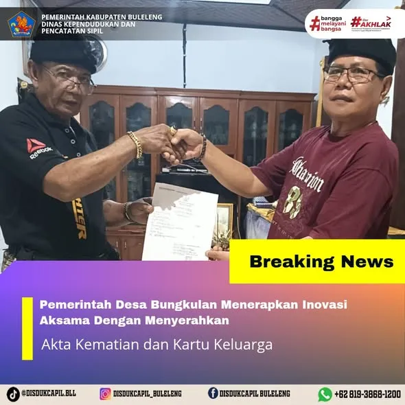 Inovasi Aksama Permudah Penyerahan Dokumen Kependudukan di Desa Bungkulan