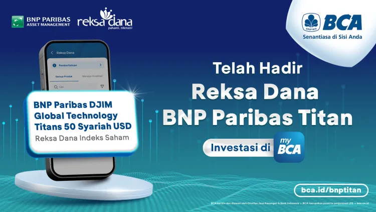 BCA dan BNP Paribas Luncurkan Reksa Dana Syariah Saham Teknologi Global