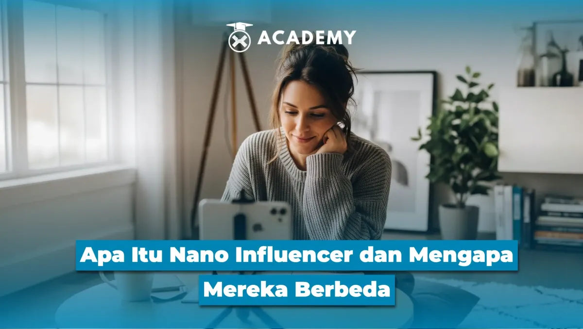 Nano Influencer: Membangun Kepercayaan Melalui Keterlibatan Komunitas