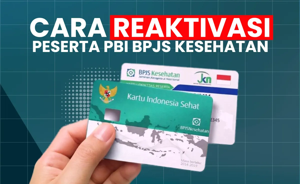 Panduan Reaktivasi Peserta PBI BPJS Kesehatan