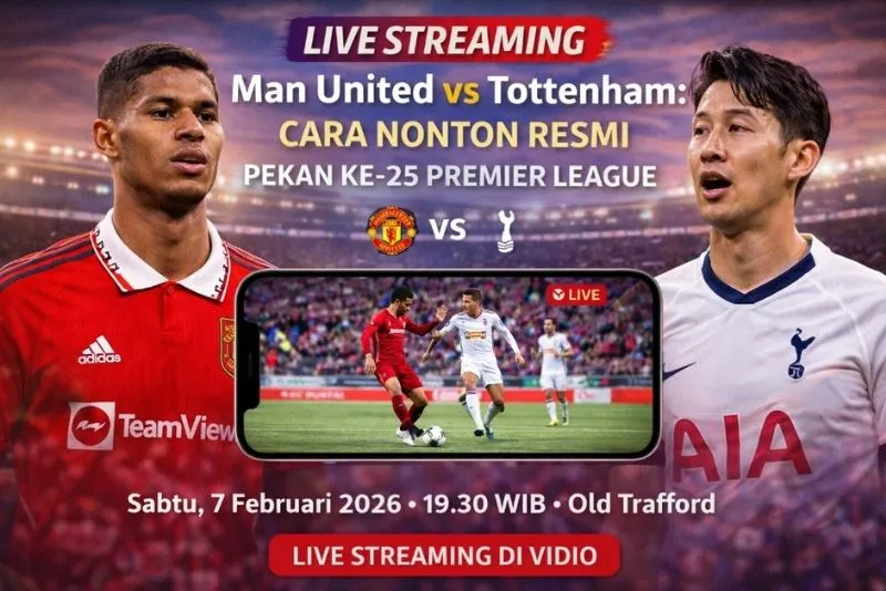 Saksikan Live Streaming Man United vs Tottenham di Vidio