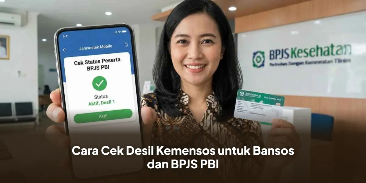 Panduan Cek Desil untuk Bantuan Sosial dan BPJS PBI