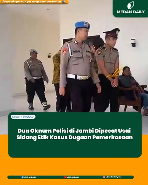 Dua Oknum Polisi di Jambi Dipecat Karena Pelanggaran Berat