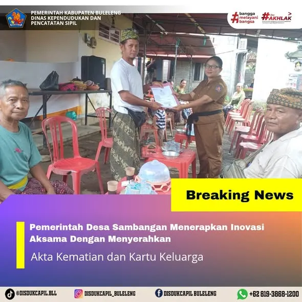 Desa Sambangan Implementasikan Program Aksama untuk Permudah Pengurusan Akta Kematian
