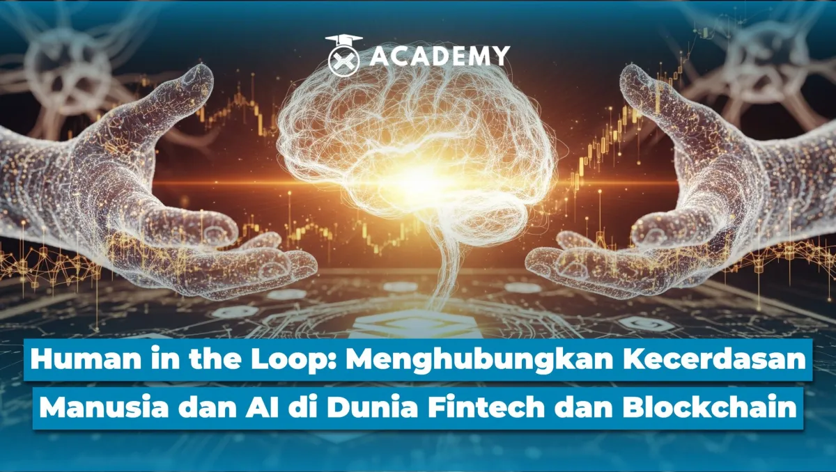 Peran Penting Human in the Loop dalam Fintech dan Blockchain