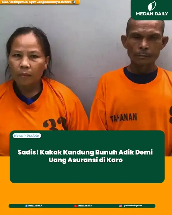 Pembunuhan Berencana oleh Kakak Kandung: Motif Uang Asuransi Terungkap