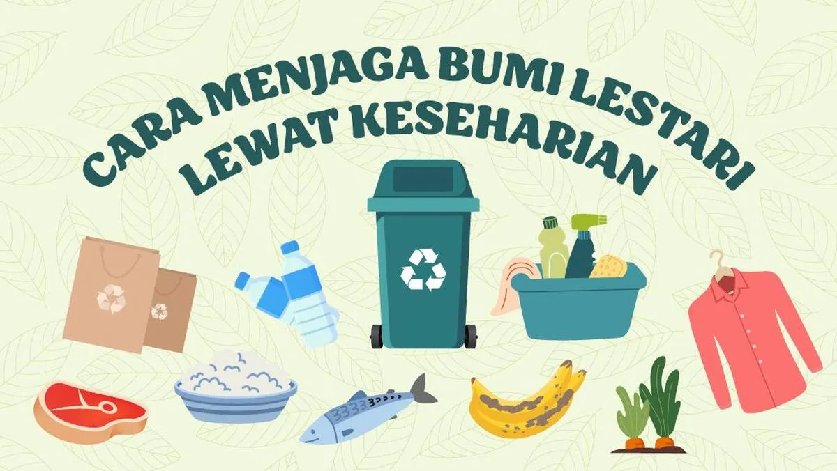 Peran Keseharian Dalam Menjaga Bumi