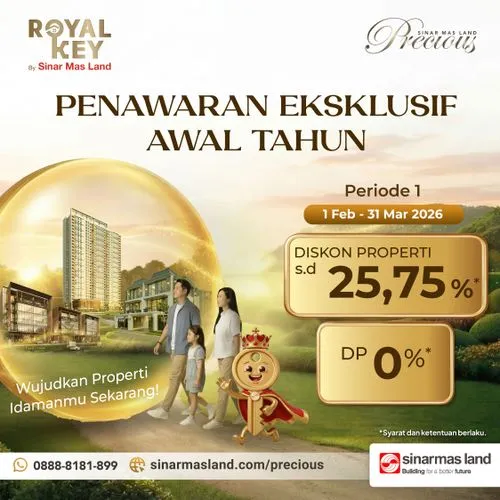 Penawaran Eksklusif Royal Key untuk Precious Member Sinar Mas Land