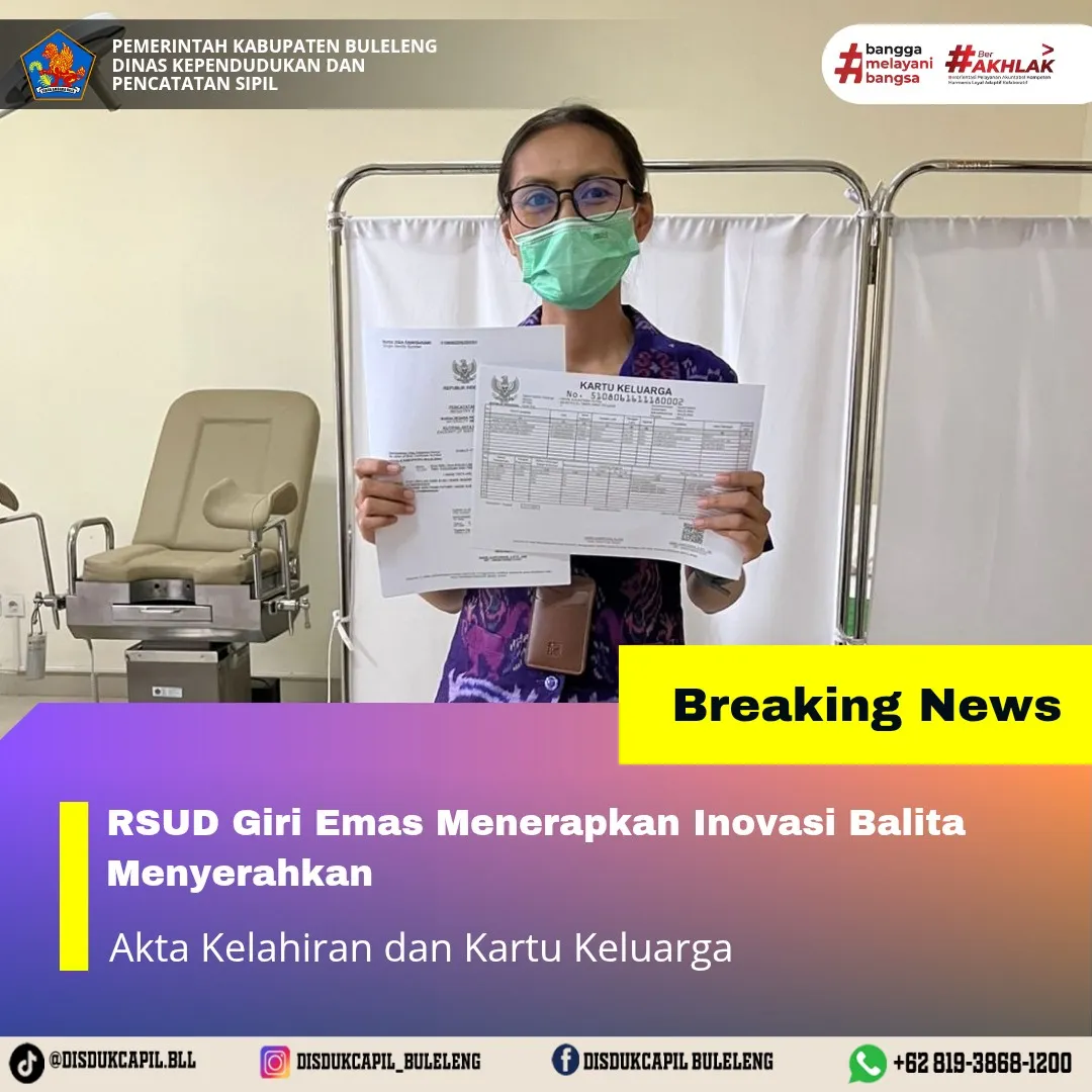 Inovasi Pelayanan Kependudukan di Buleleng: Akta Kelahiran dan Kartu Keluarga untuk Bayi Baru Lahir