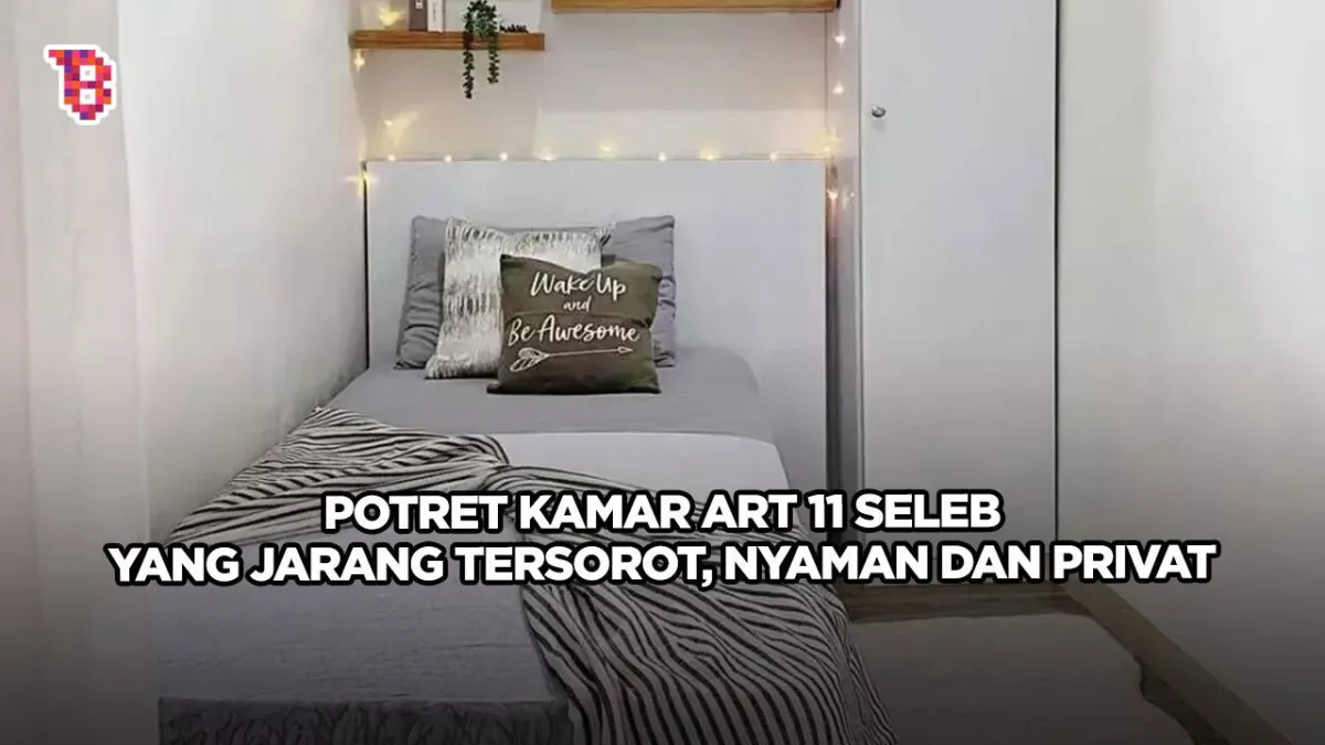 Kamar ART Seleb: Kenyamanan dan Privasi yang Jarang Terungkap