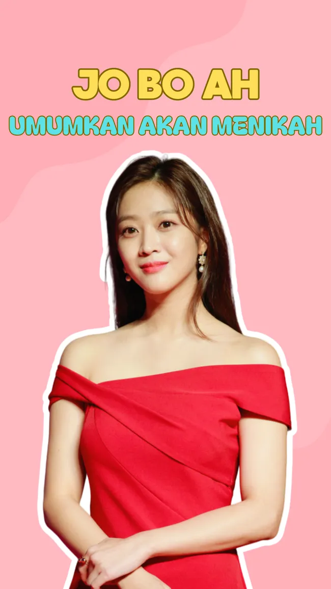 Jo Bo Ah Segera Menikah, Konfirmasi dari XYZ Studio
