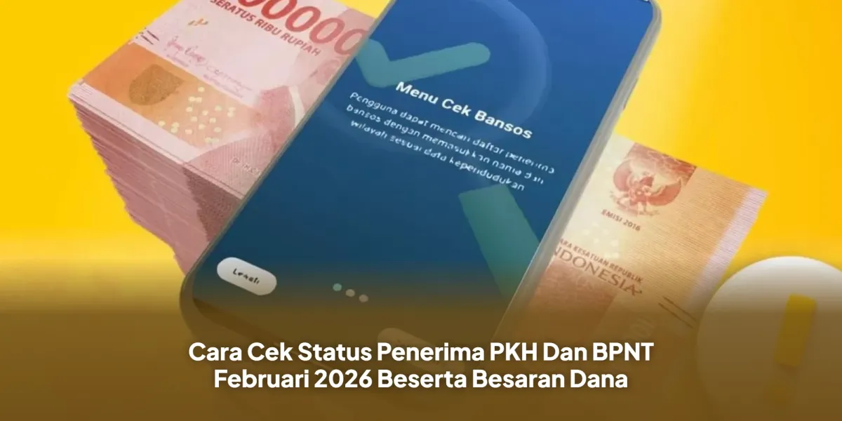 Panduan Cek Status Penerima PKH dan BPNT Februari 2026