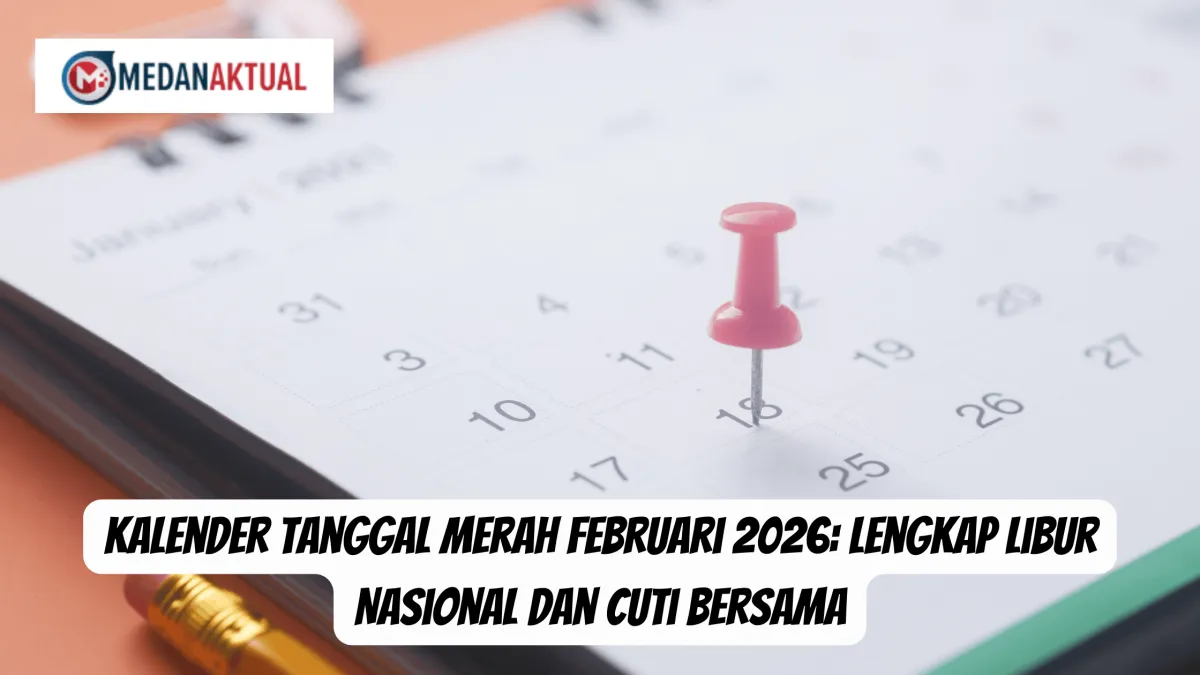 Libur Nasional dan Cuti Bersama Februari 2026: Jadwal Lengkap