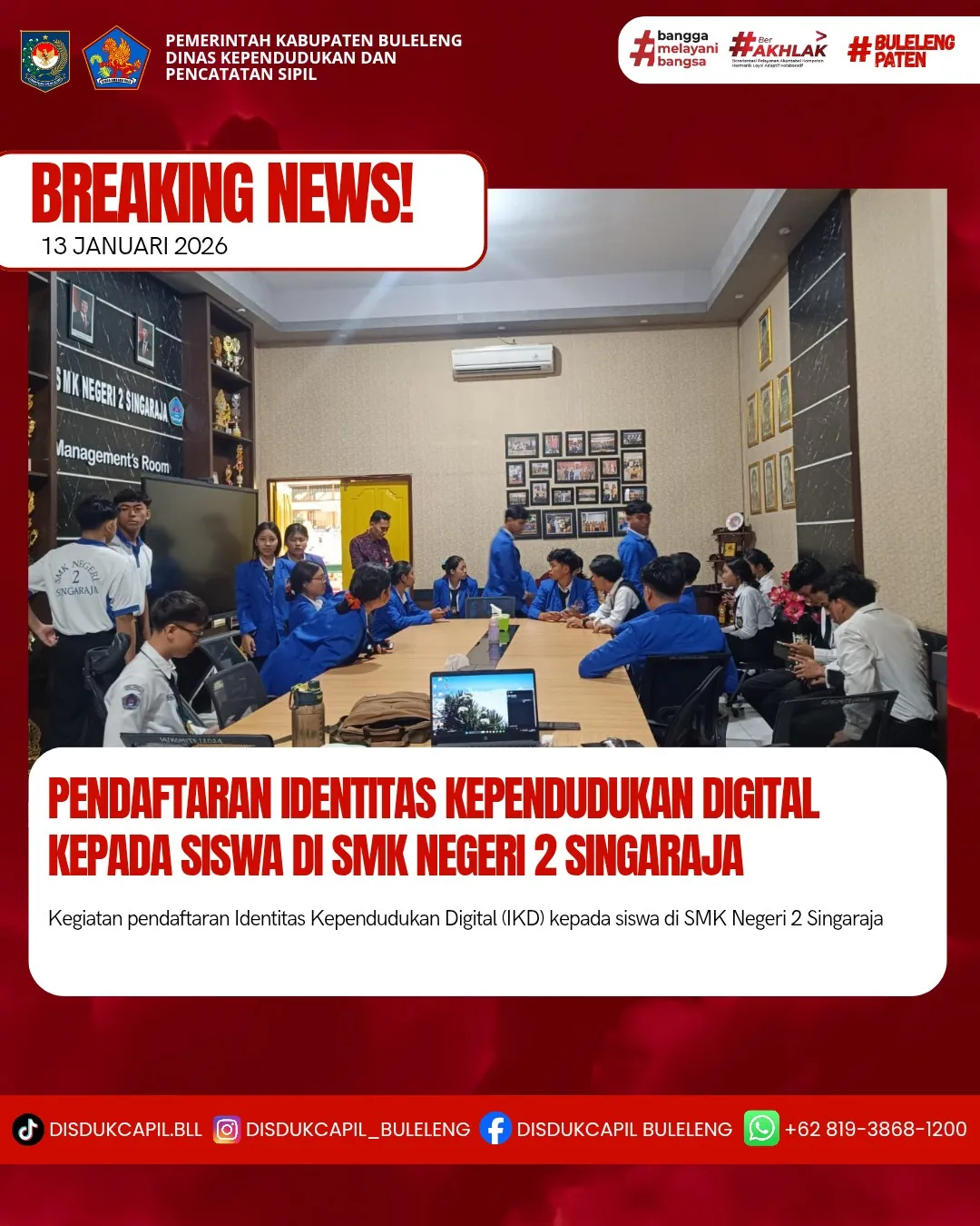 Pendaftaran Identitas Kependudukan Digital di SMK Negeri 2 Singaraja