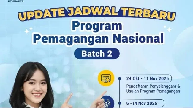 Pembaharuan Jadwal Program Pemagangan Nasional Batch 2 Tahun 2025