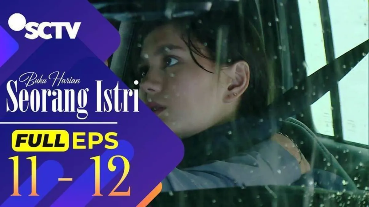 Sinopsis dan Jadwal Tayang Buku Harian Seorang Istri Episode 11 dan 12
