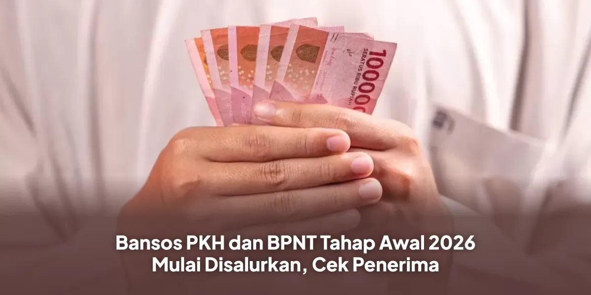 Penyaluran Bansos PKH dan BPNT Tahap 1 2026 Dimulai