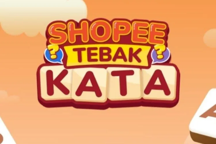 Panduan Lengkap Bermain Game Shopee Tebak Kata: Tantangan Harian 20 Agustus 2022