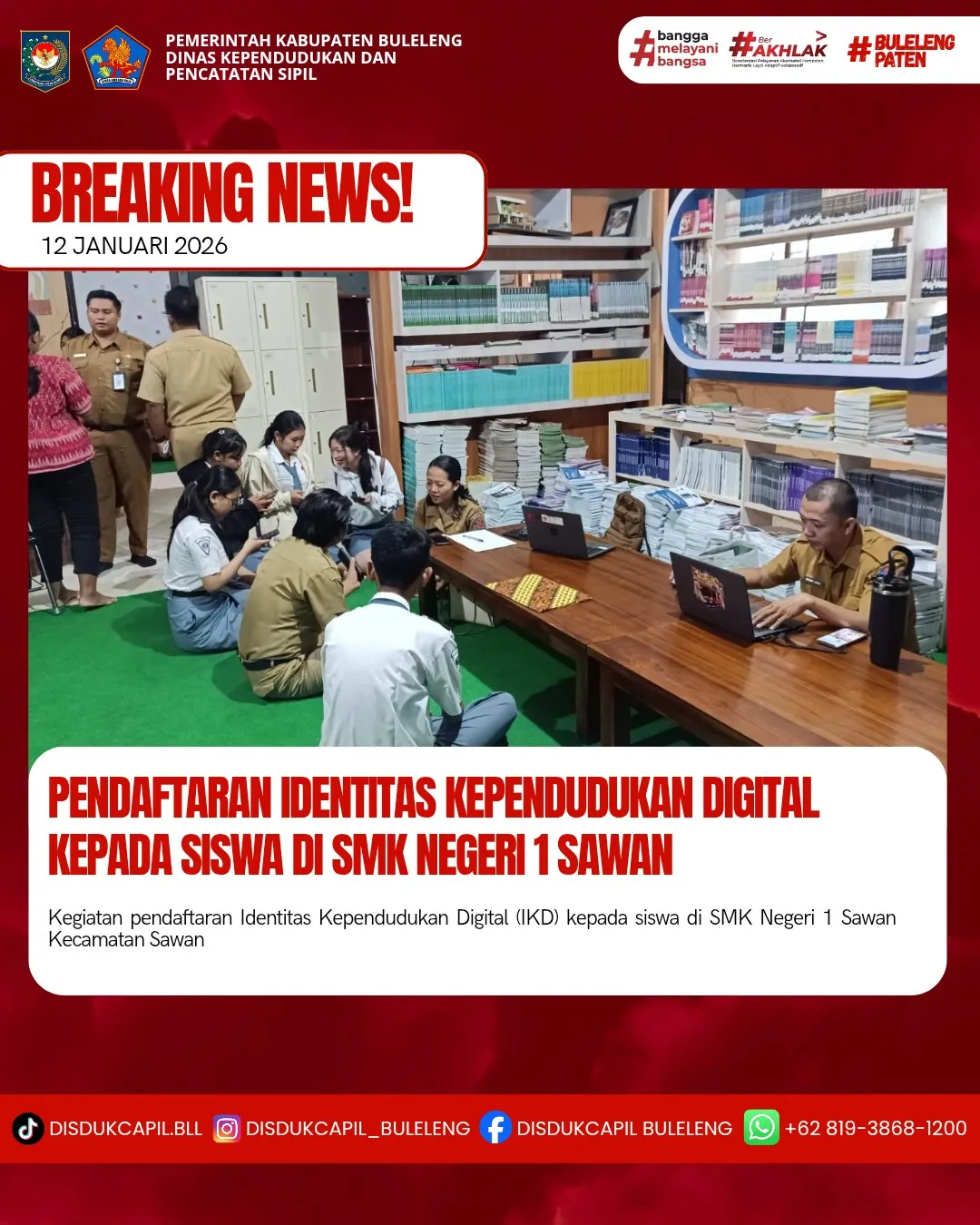 Pendaftaran Identitas Kependudukan Digital di SMK Negeri 1 Sawan