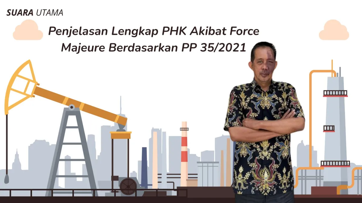 PHK Akibat Force Majeure: Syarat dan Perlindungan Hak Pekerja