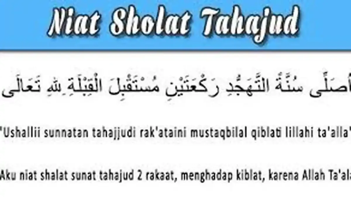 Panduan Niat dan Doa Sholat Tahajud