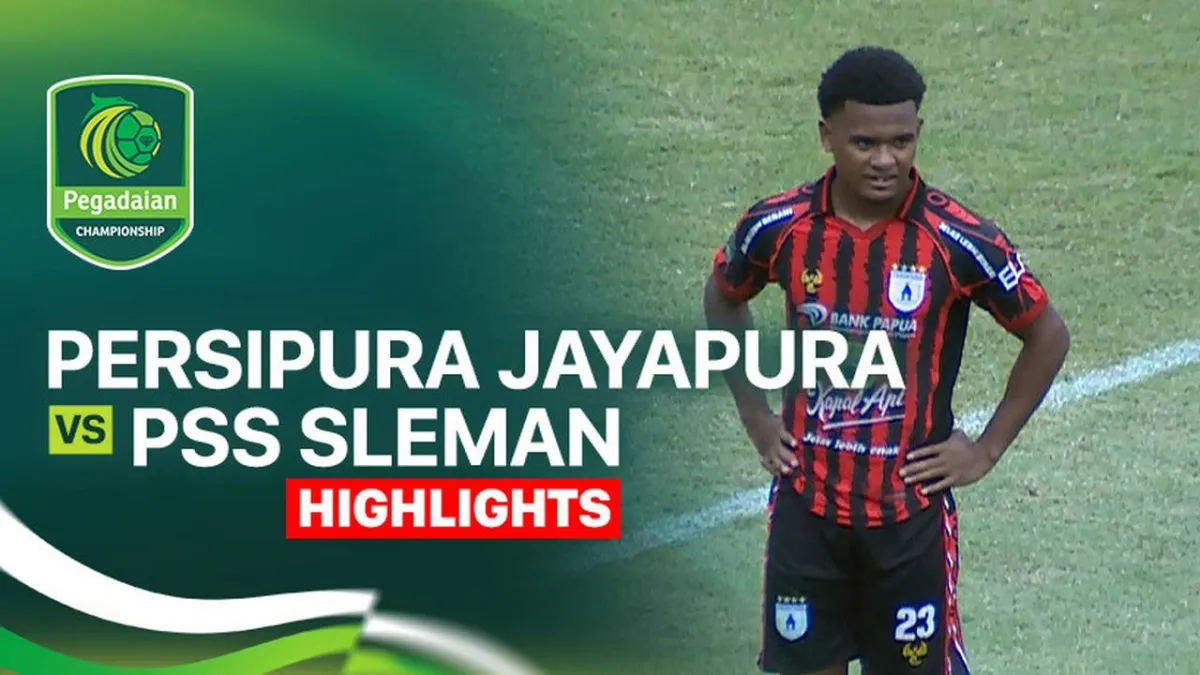 Persipura Jayapura Tantang PSS Sleman di Pegadaian Championship 2025