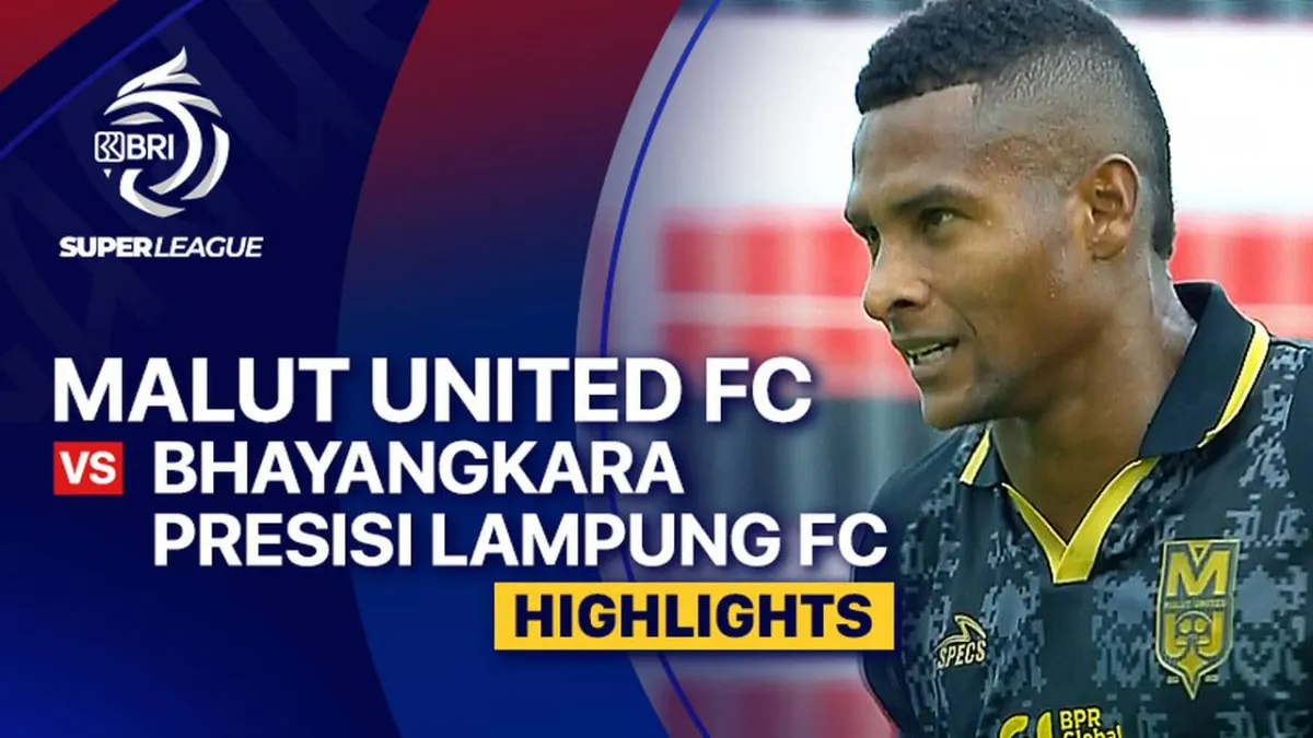 Malut United FC Hadapi Bhayangkara Presisi Lampung FC di BRI Super League