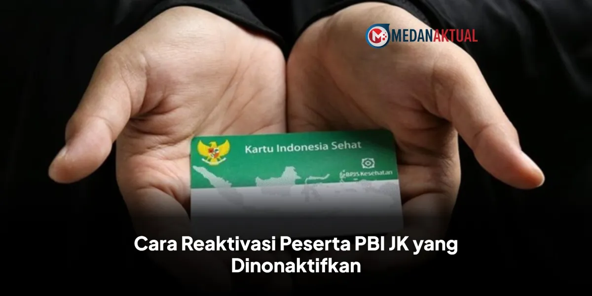 Panduan Reaktivasi Peserta PBI JK yang Dinonaktifkan