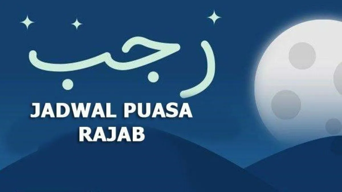 Waktu Terbaik Puasa Rajab dan Keutamaan Ibadahnya