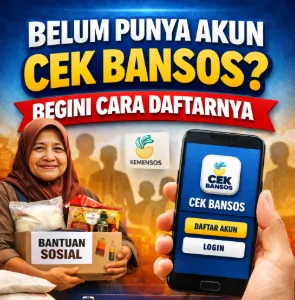 Panduan Lengkap Daftar Akun Cek Bansos untuk Akses Bantuan Sosial