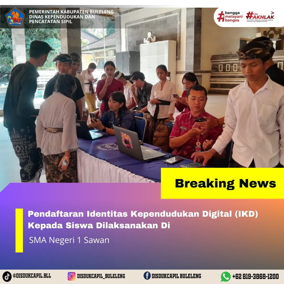 Pendaftaran Identitas Kependudukan Digital di SMA Negeri 1 Sawan