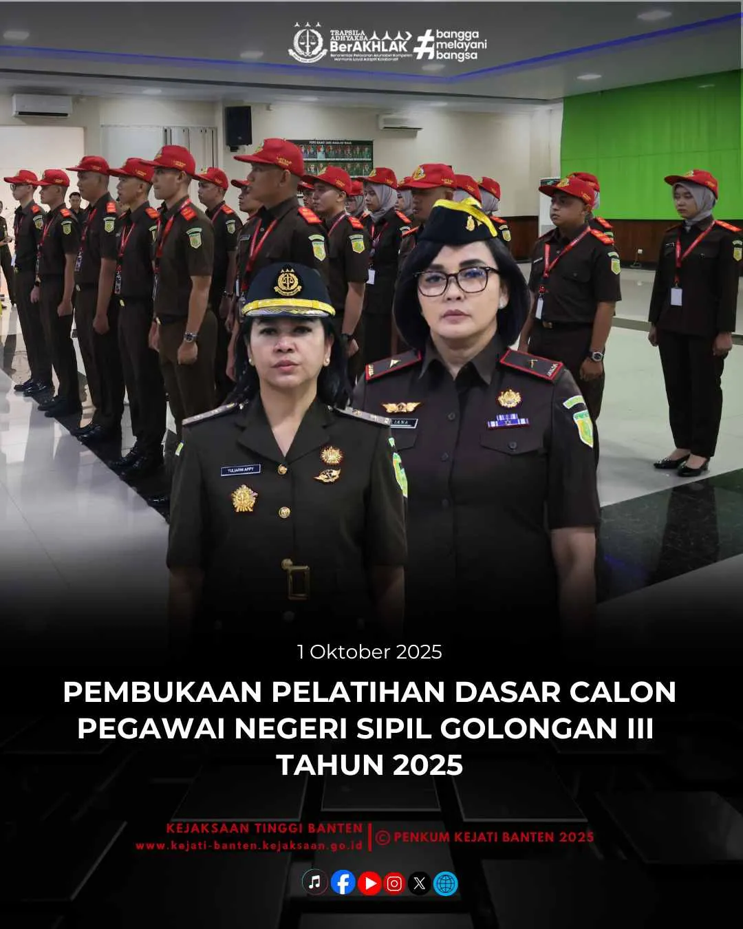 Pembukaan Pelatihan Dasar CPNS Golongan III di Kejaksaan Tinggi Banten