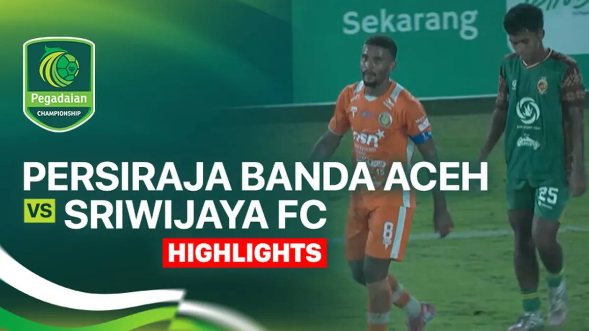 Persiraja Banda Aceh Tantang Sriwijaya FC di Pegadaian Championship 2025/26