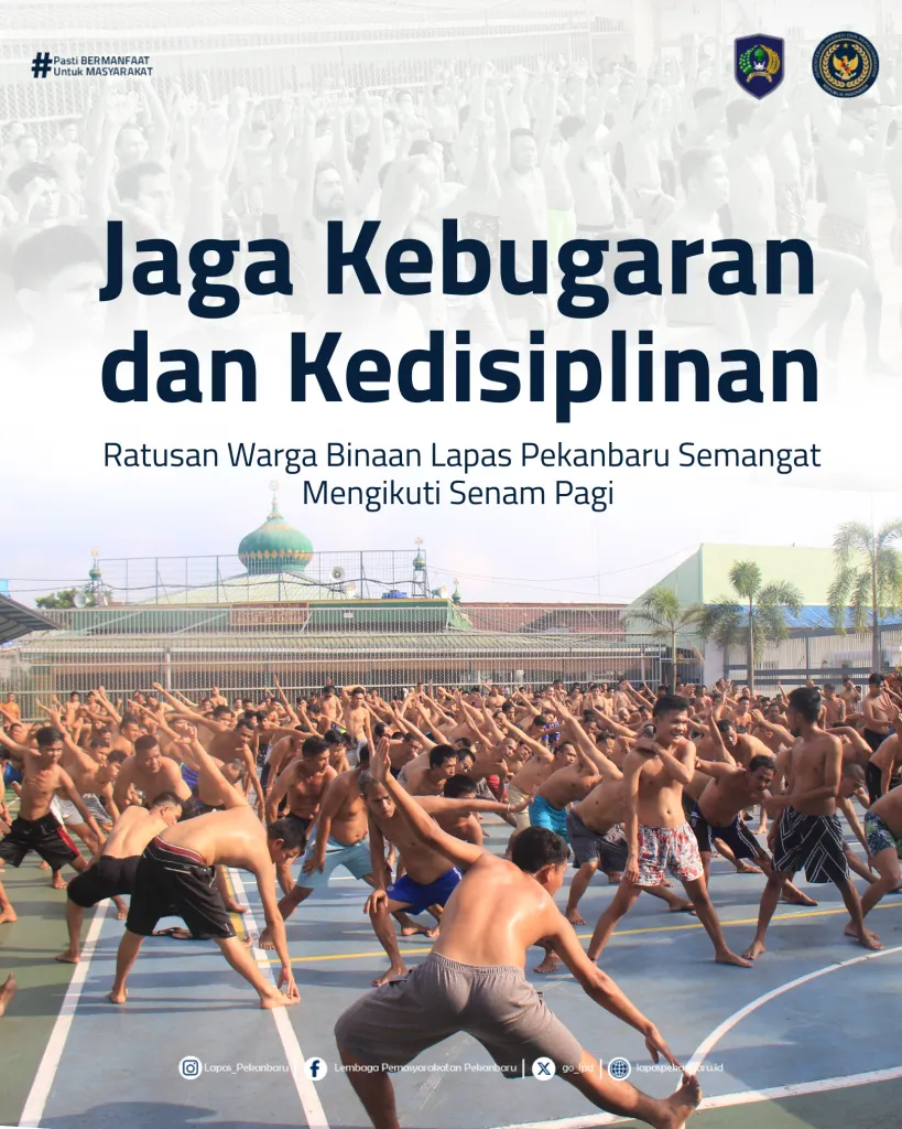 Warga Binaan Lapas Pekanbaru Semangat Ikuti Senam Pagi Rutin
