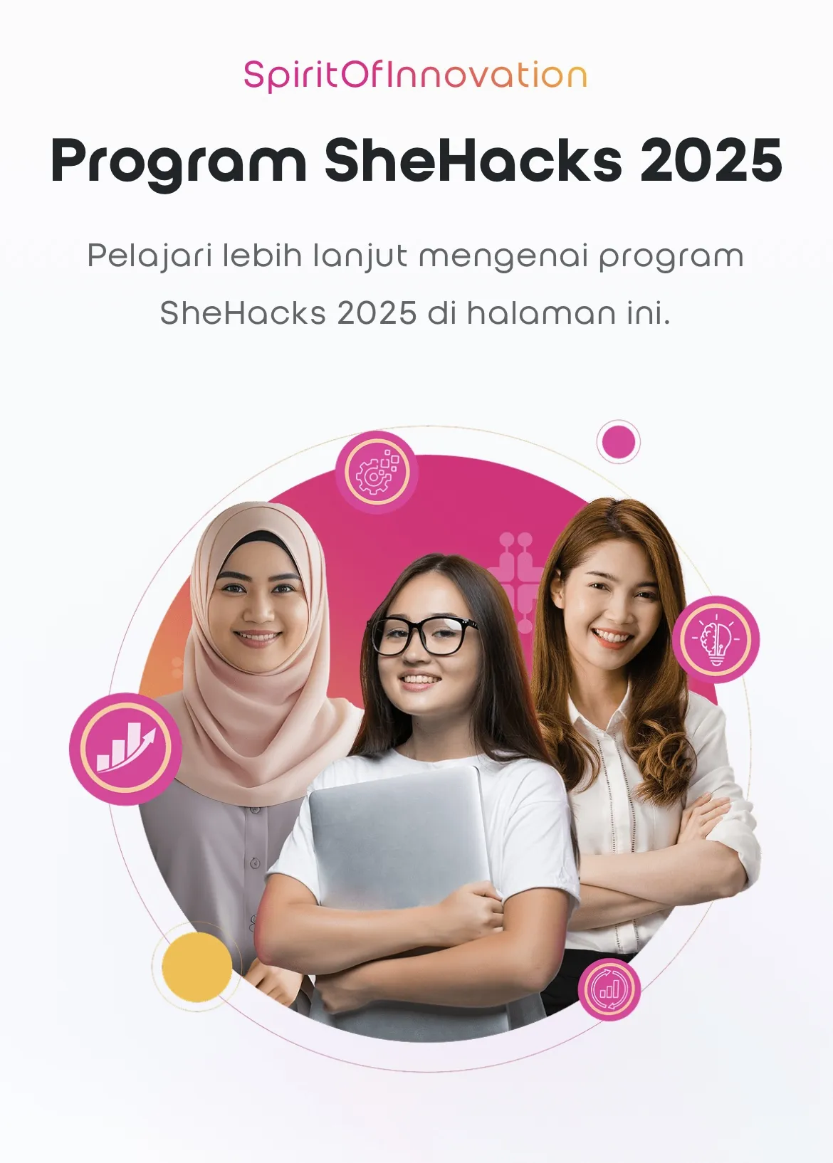 SheHacks 2025: Kompetisi dan Pendampingan untuk Wirausaha Perempuan Indonesia