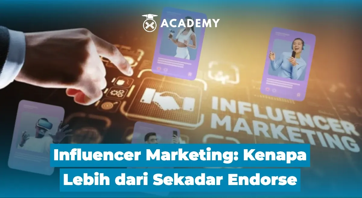 Mengungkap Strategi Efektif Influencer Marketing di Era Digital