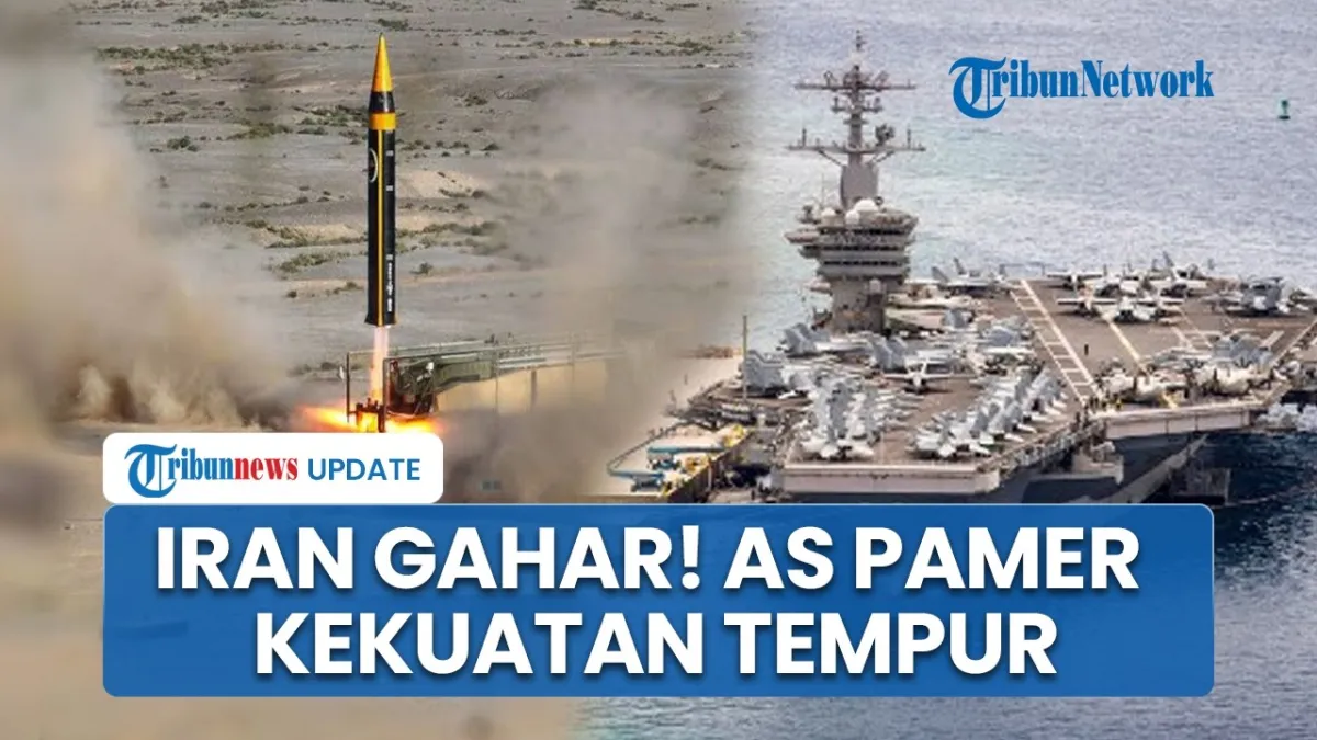Iran Siap Hadapi Perang Sementara AS Tampilkan Kekuatan Militer