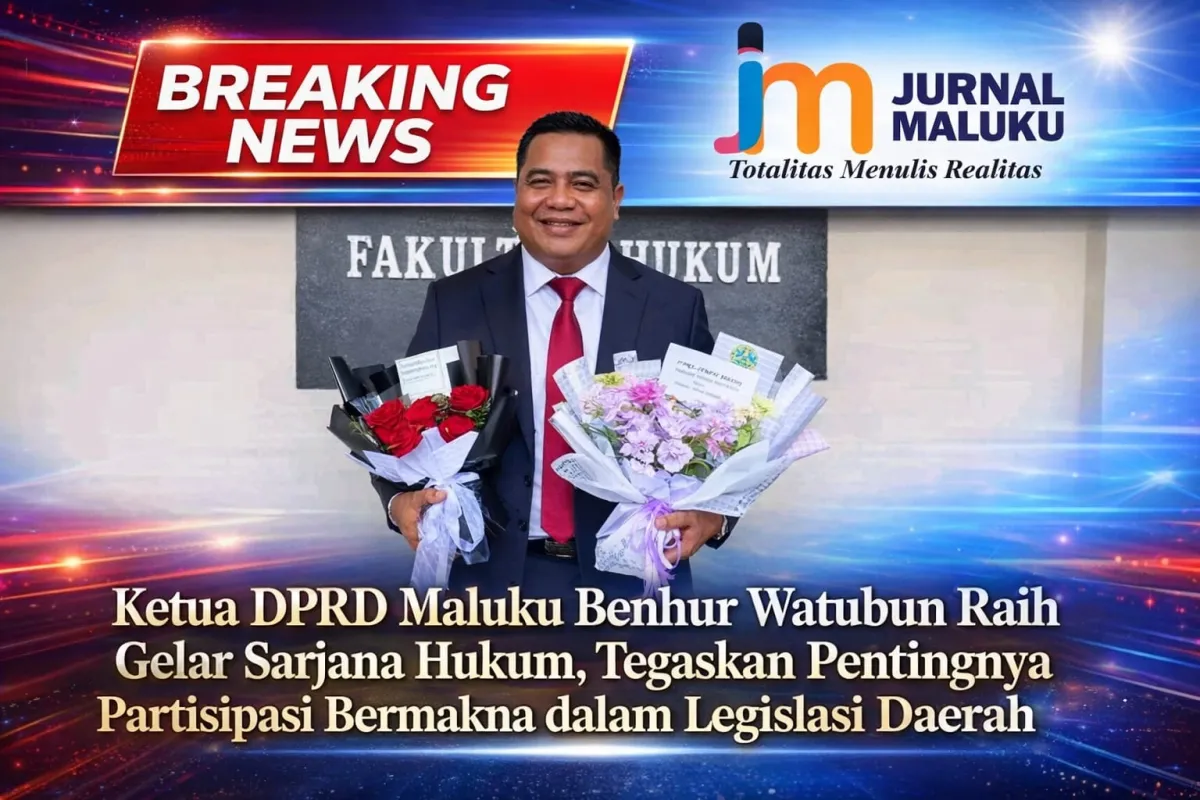 Benhur Watubun Raih Gelar Sarjana Hukum, Tekankan Keterlibatan Masyarakat dalam Legislasi