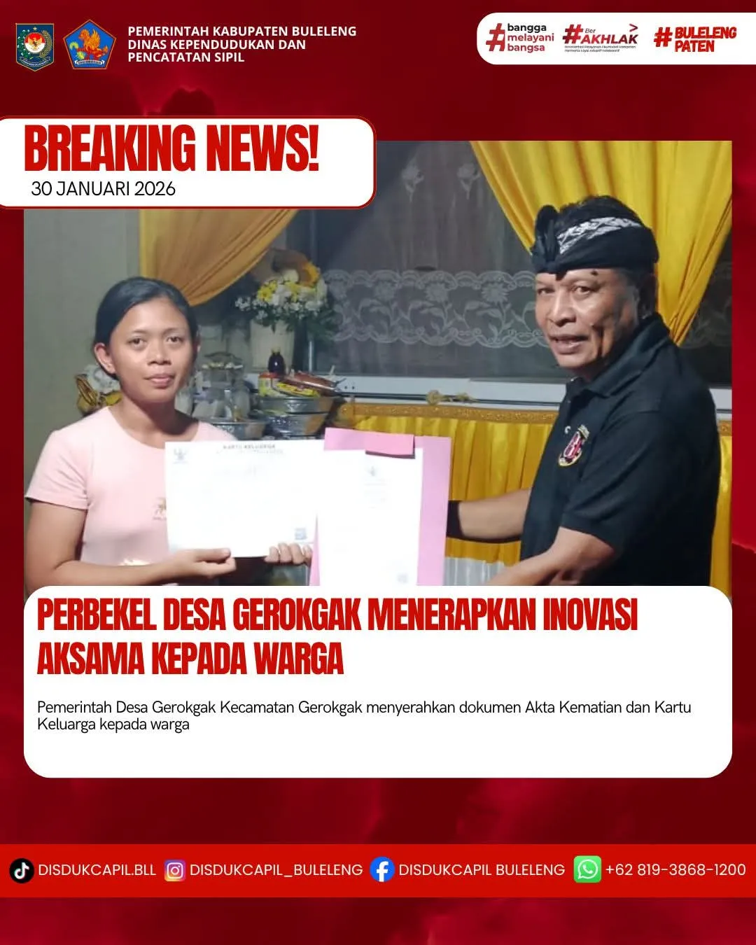 Inovasi Aksama Permudah Urusan Dokumen Kematian di Desa Gerokgak
