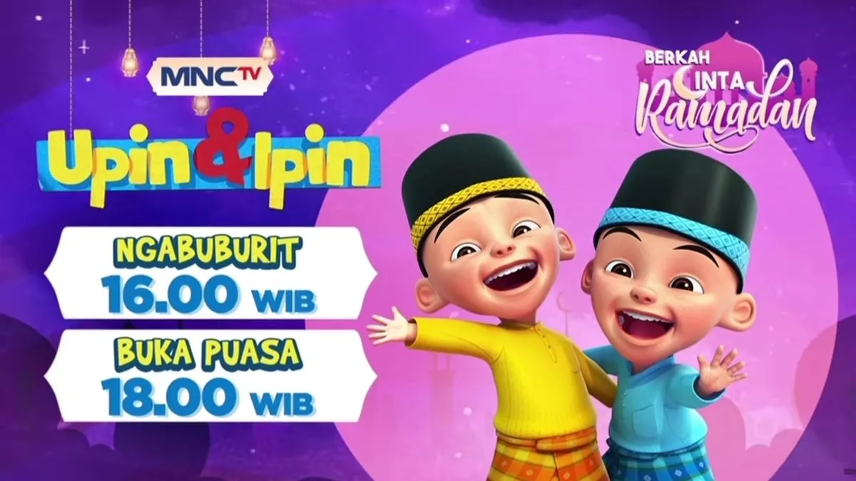 Jadwal Acara TV MNCTV: Ngabuburit Bersama Upin Ipin dan Entong