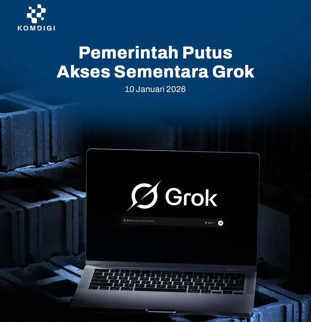 Indonesia Blokir Grok untuk Lindungi Keselamatan Publik dari Ancaman AI
