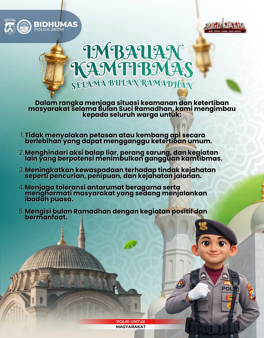 Ciptakan Keamanan dan Kenyamanan Selama Ramadhan
