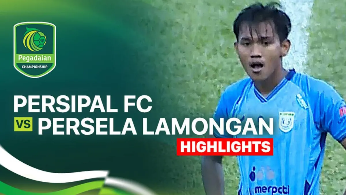 Persipal FC Hadapi Persela Lamongan di Pegadaian Championship 2025/26