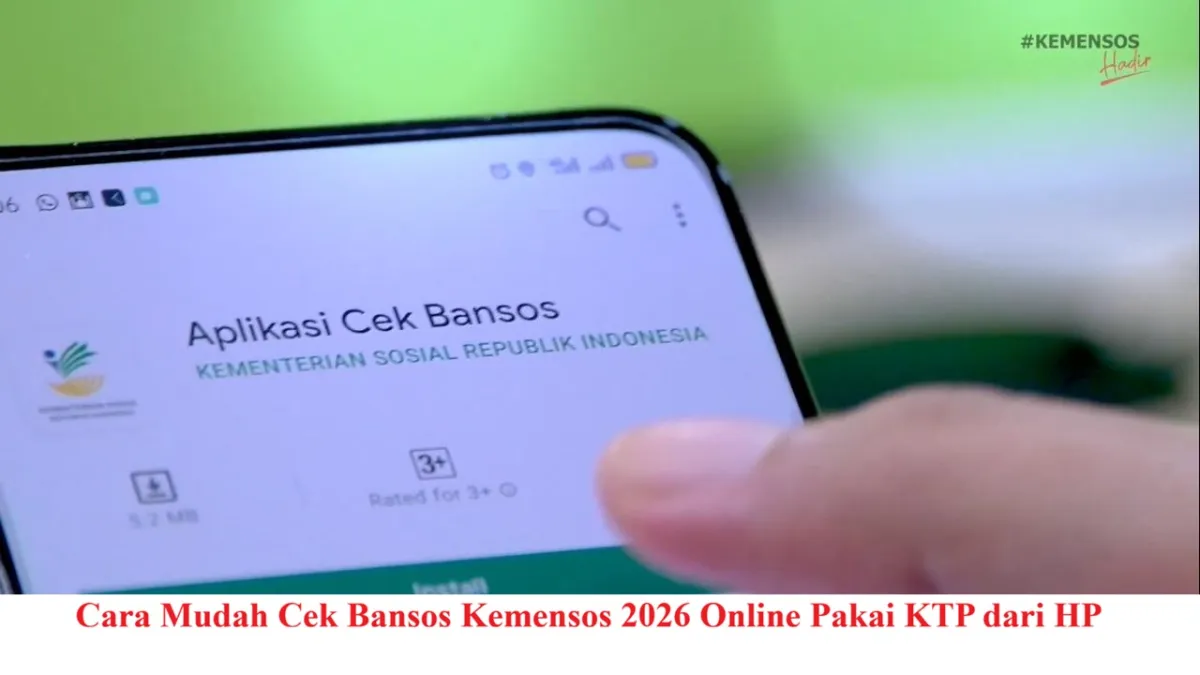 Cek Status Bansos Kemensos 2026 Secara Online Hanya Dengan KTP