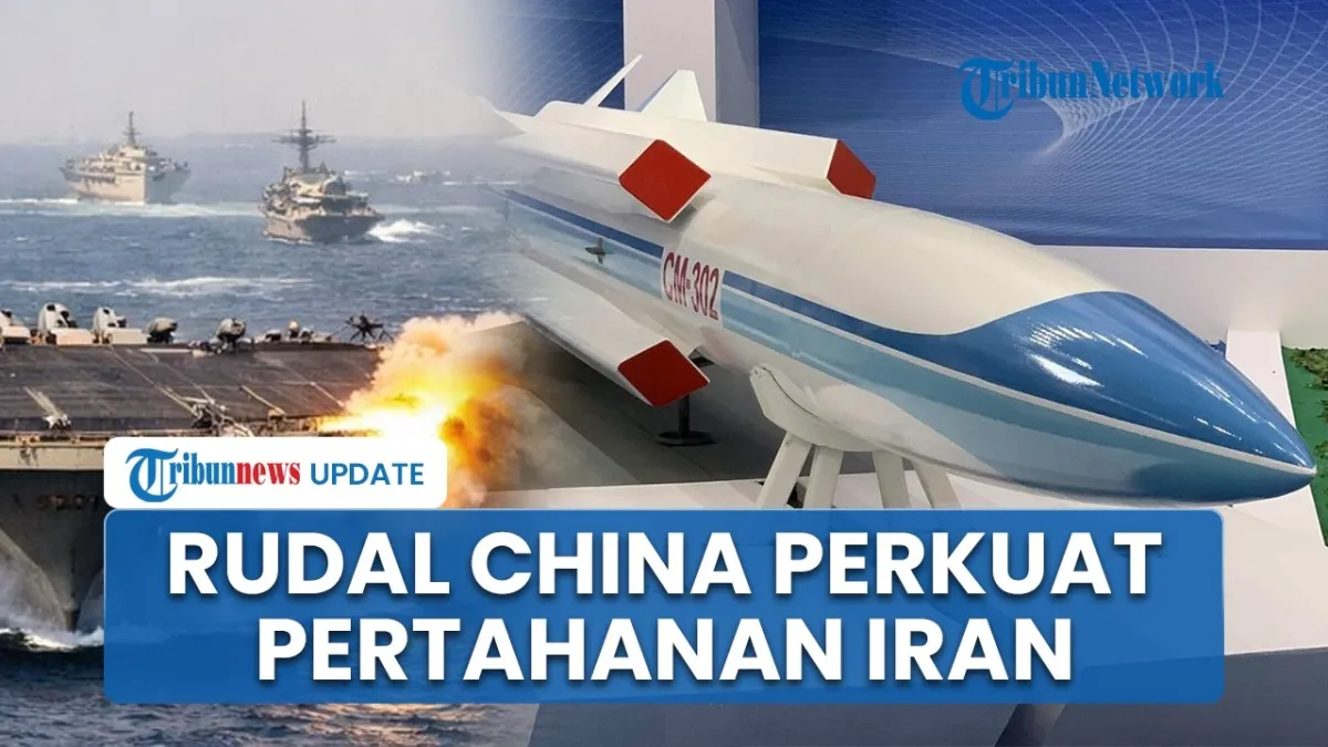 Iran Dekati Kesepakatan Pembelian Rudal Supersonik CM-302 dari China